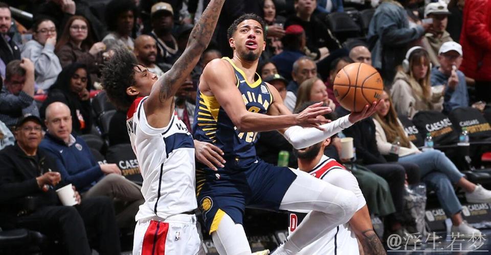 哈利伯顿29+6萨尔22+7 步行者大胜奇才53分 哈利伯顿29+6萨尔22+7 步行者大胜奇才53分